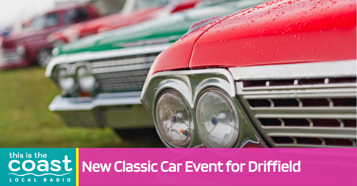 New Classic Car Event for Driffield - This is the Coast