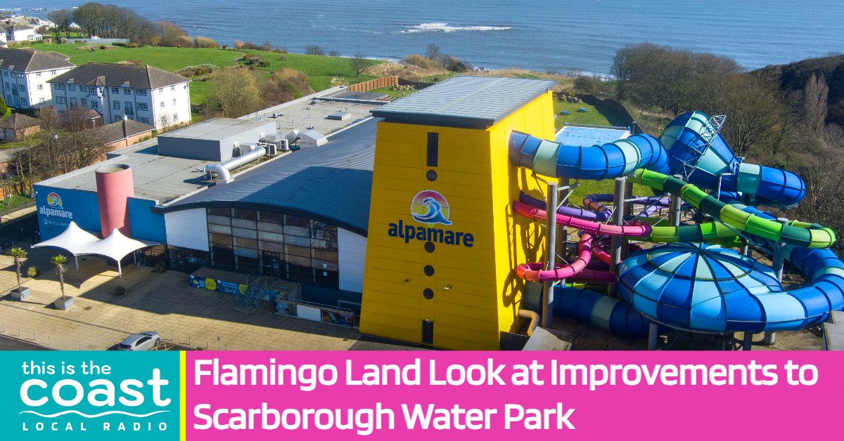 Flamingo Land Look At Improvements To Scarborough Water Park This Is 