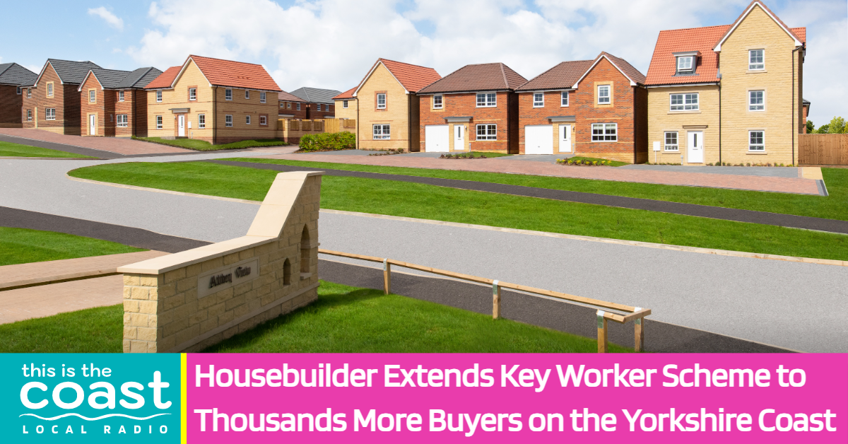 Housebuilder Extends Key Worker Scheme to Thousands More Buyers on the ...