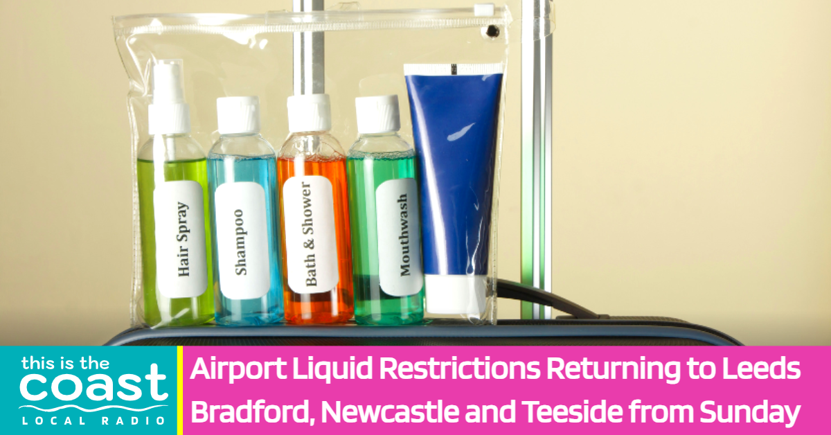 Airport Liquid Restrictions Returning to Leeds Bradford, Newcastle and ...