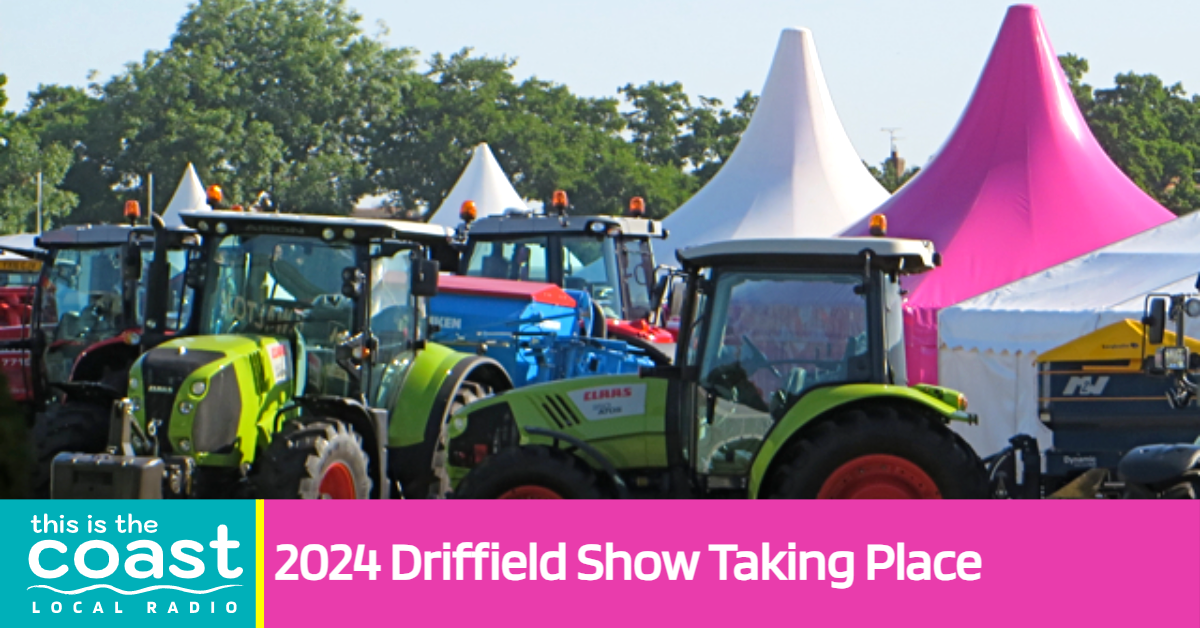 2024 Driffield Show Taking Place - This is the Coast