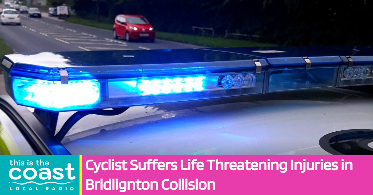Cyclist Suffers Life Threatening Injuries in Bridlington Collision ...
