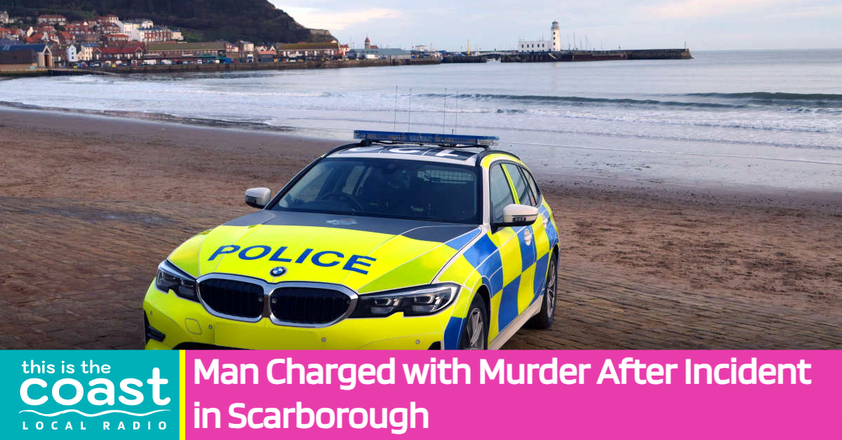 Man Charged with Murder After Incident in Scarborough - This is the Coast