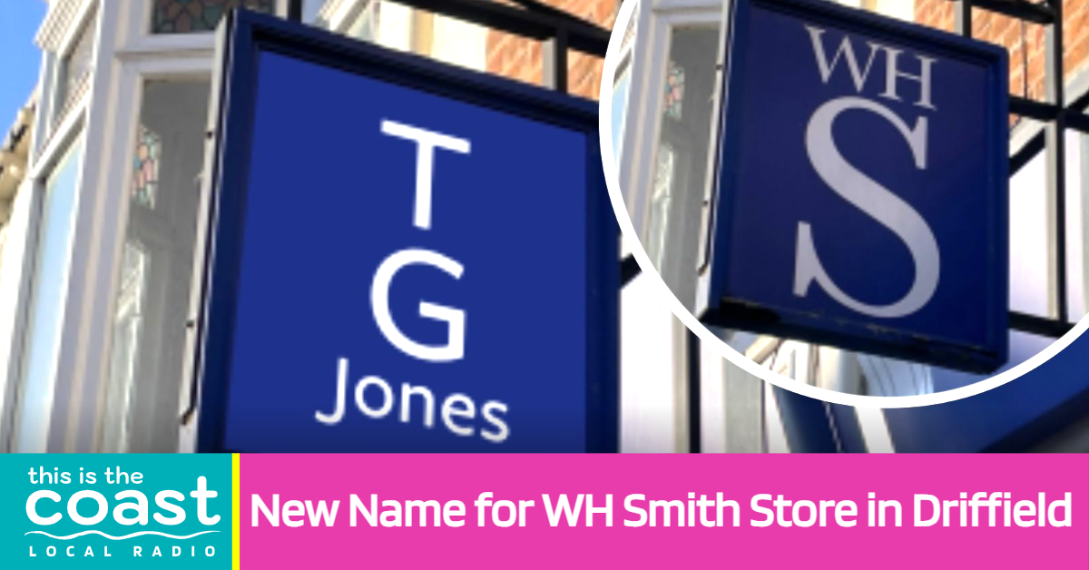 New Name for WH Smith Store in Driffield - This is the Coast