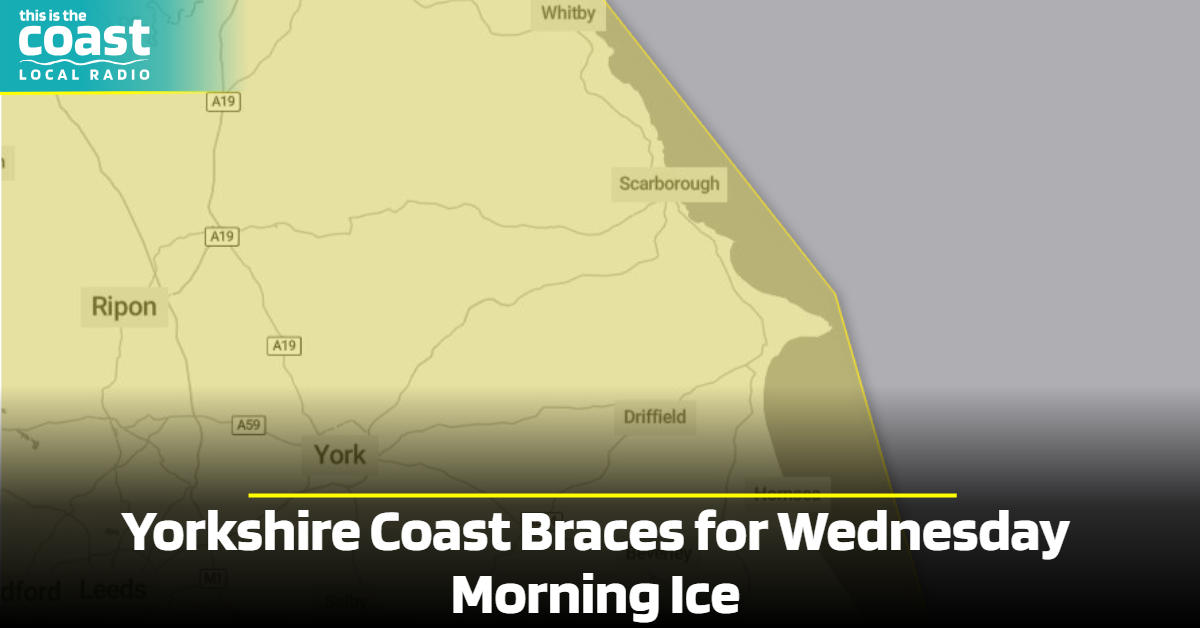 Yorkshire Coast Braces for Wednesday Morning Ice - This is the Coast