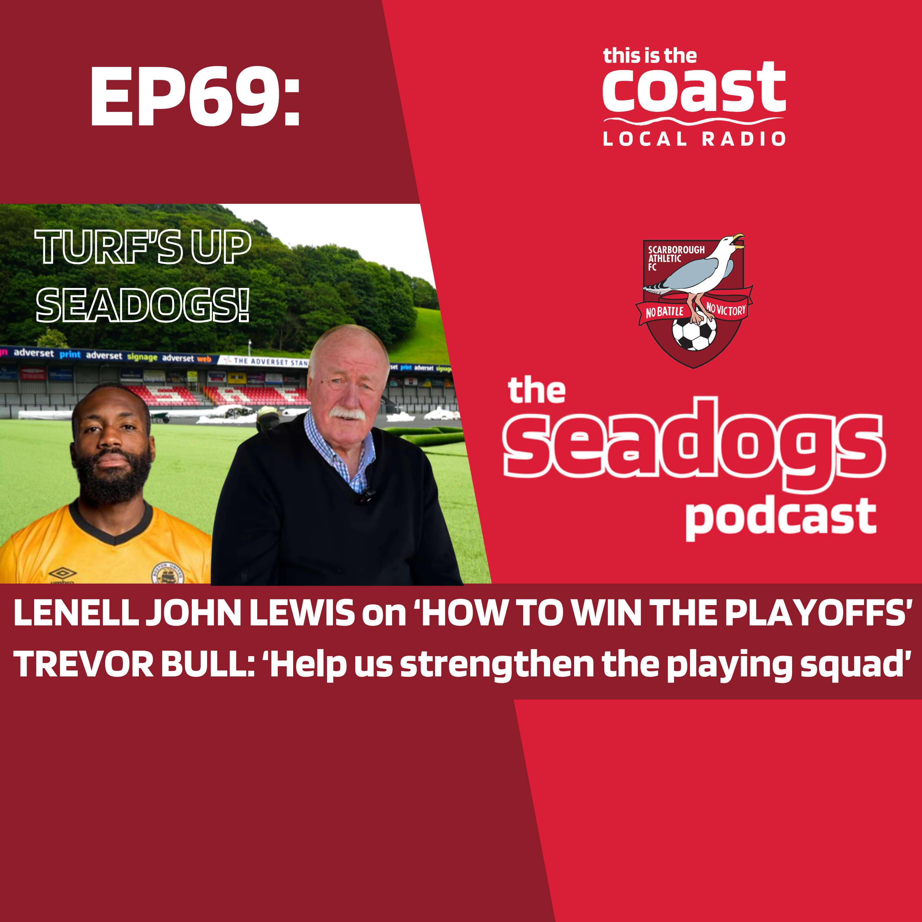 EP69: Lenell John Lewis on how to win the playoffs! Plus: NBNV Fund stays open to boost Boro squad!