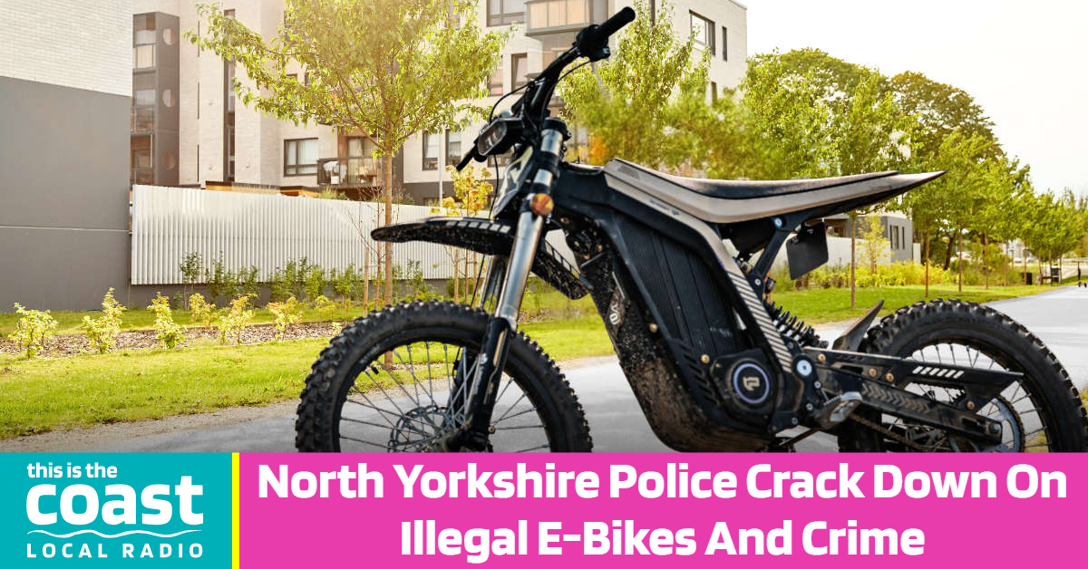 North Yorkshire Police Crack Down On Illegal E-Bikes And Crime