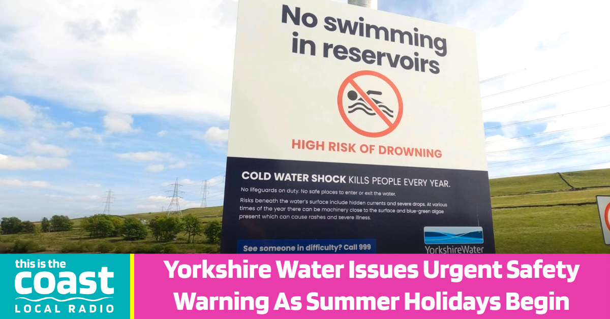 Yorkshire Water Issues Urgent Safety Warning As Summer Holidays Begin