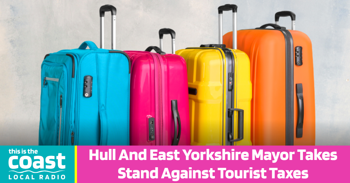 Hull And East Yorkshire Mayor Takes Stand Against Tourist Taxes