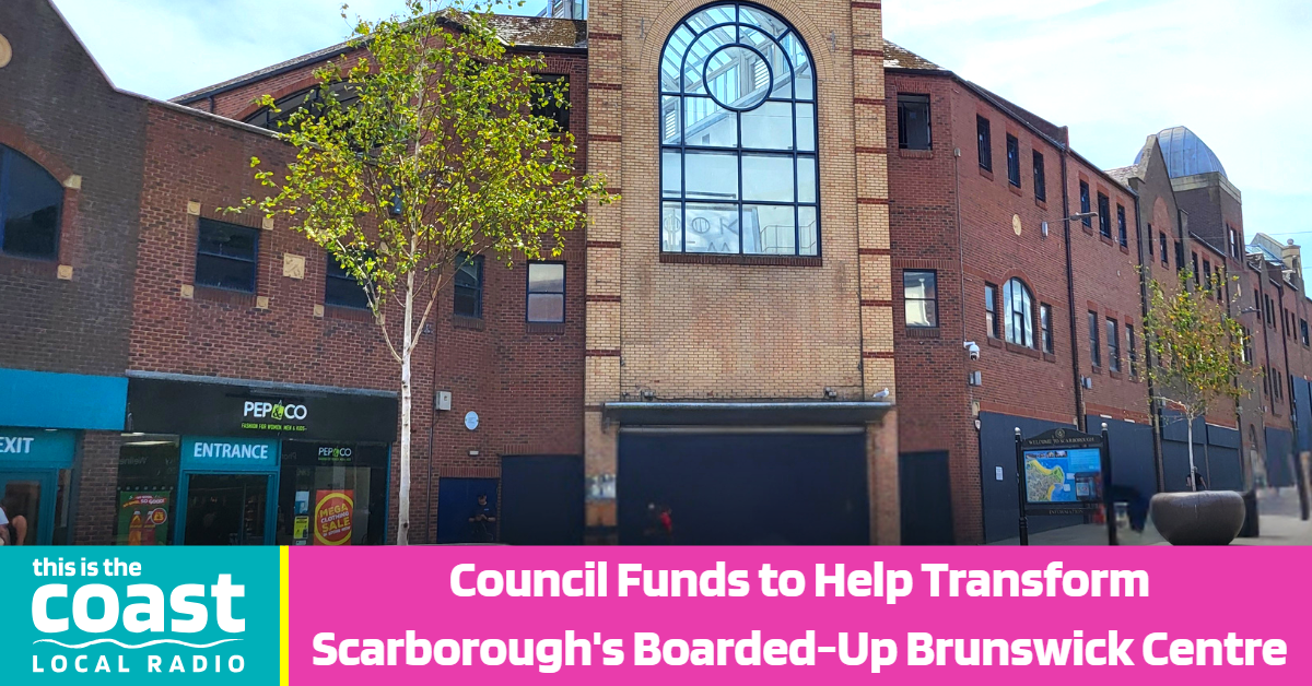 Council Funds to Help Transform Scarborough's Boarded-Up Brunswick Centre