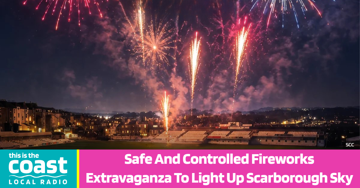Safe And Controlled Fireworks Extravaganza To Light Up Scarborough Sky