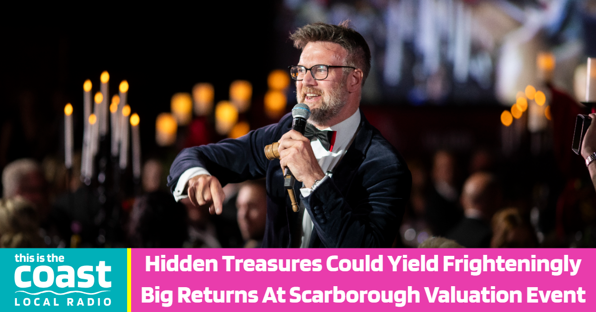 Hidden Treasures Could Yield Frighteningly Big Returns At Scarborough Valuation Event