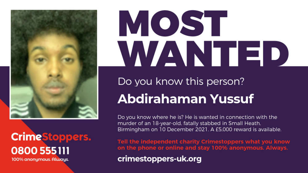 Crimestoppers issues appeal & offers £5,000 for anonymous information on  whereabouts of wanted man Abdirahaman Yussuf - Gorgeous Radio