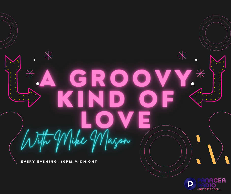 A Groovy Kind of Love Panacea Soul Soul, Funk & Groove