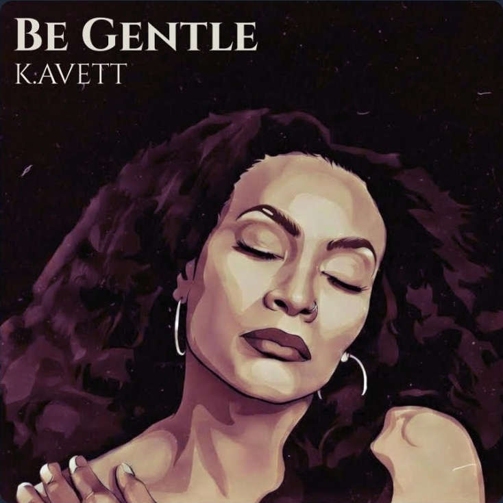 K. Avett - Be Gentle