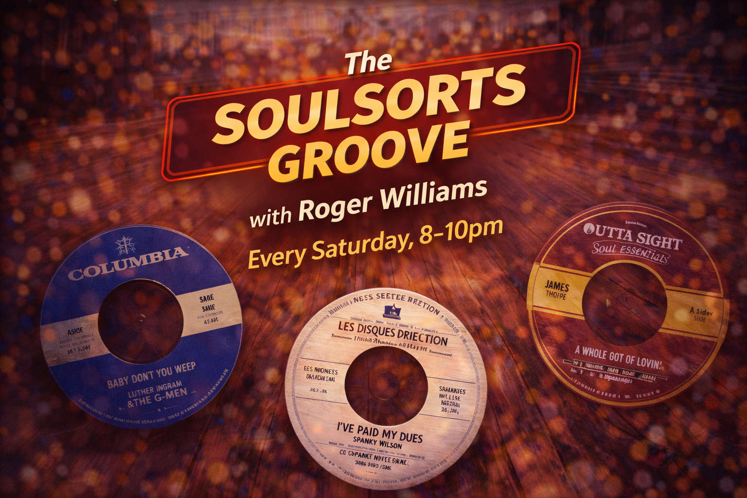 The Soulsorts Groove with Roger Williams