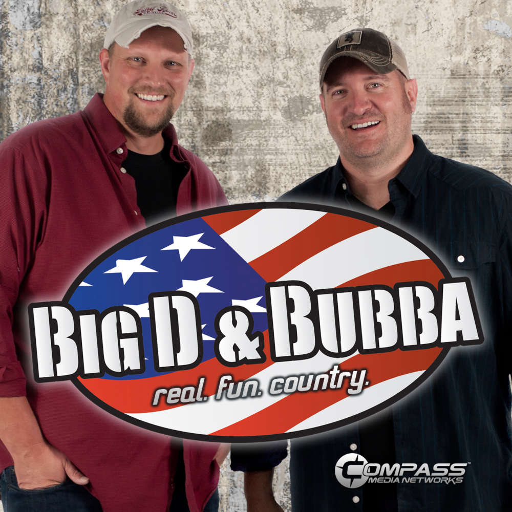Big D & Bubba's Weekly Podcast