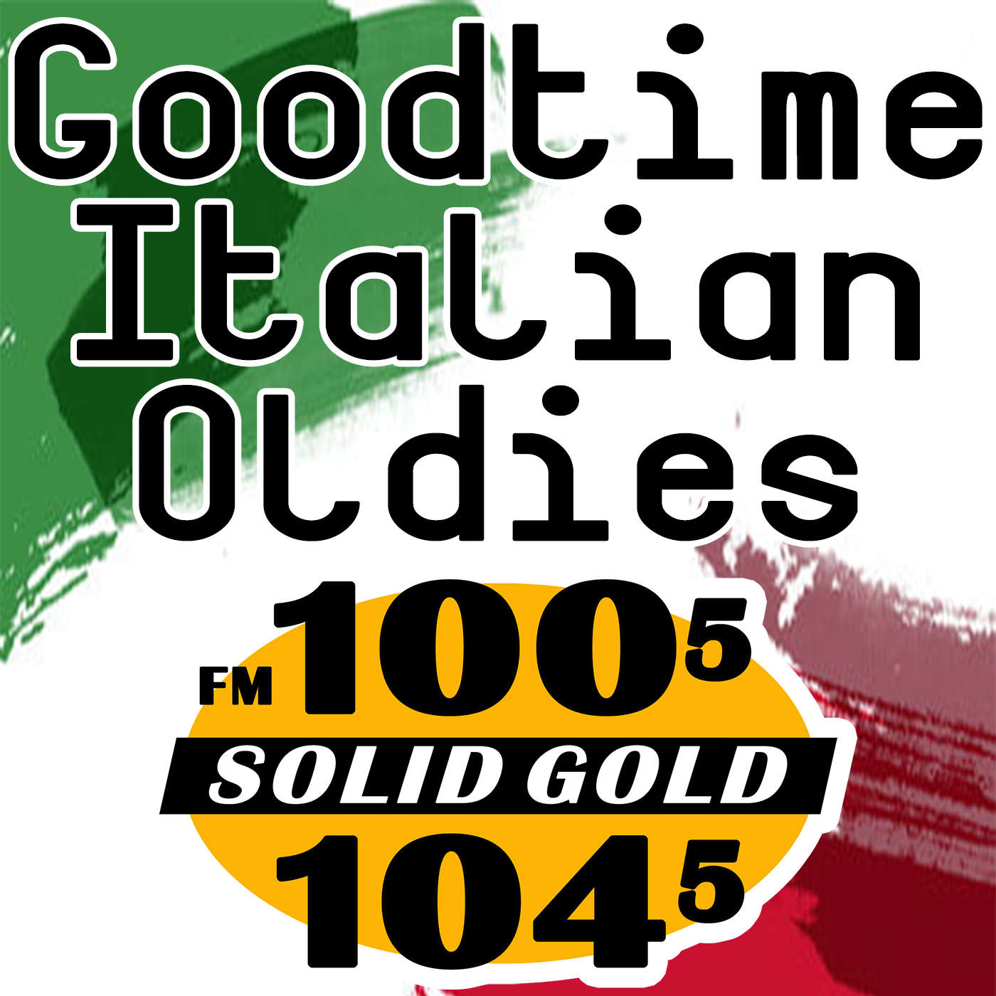 Goodtime Italian Oldies by Don Giovanni on SolidGold 100.5/104.5