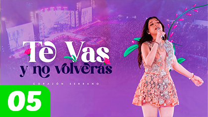 'Te vas y no volverás'