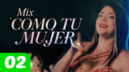 'Mix Como tu mujer'