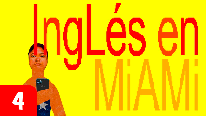 'Inglés en Miami'