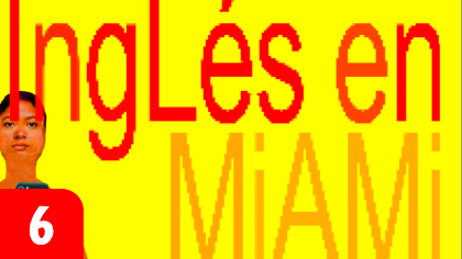 'Inglés en Miami'