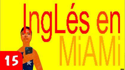 'Inglés en Miami'