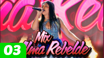 'Mix Alma Rebelde'