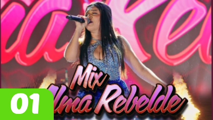 'Mix Alma Rebelde'