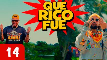 'Que rico fue'