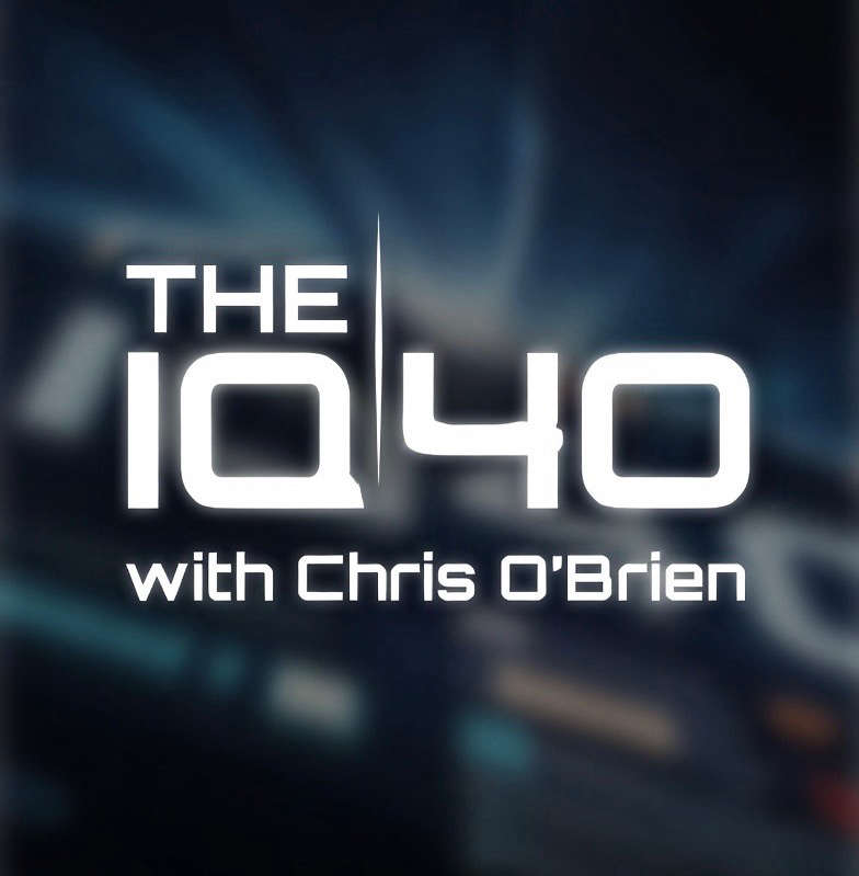 The IQ40 with Chris O'Brien